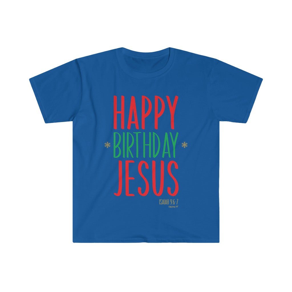 Happy Birthday Jesus - T - Trini-T Ministries