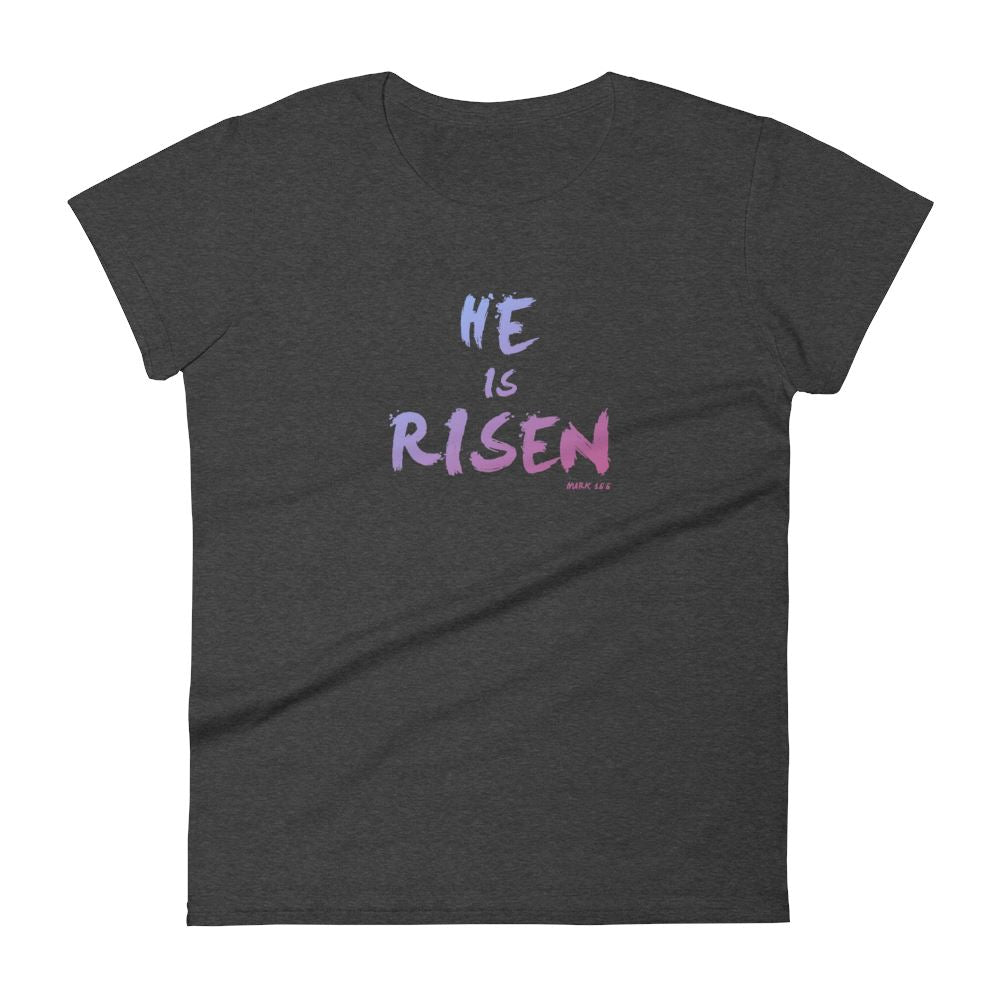 He Is Risen (colorful) - Women's T Trini-T Ministries Heather Dark Grey S 