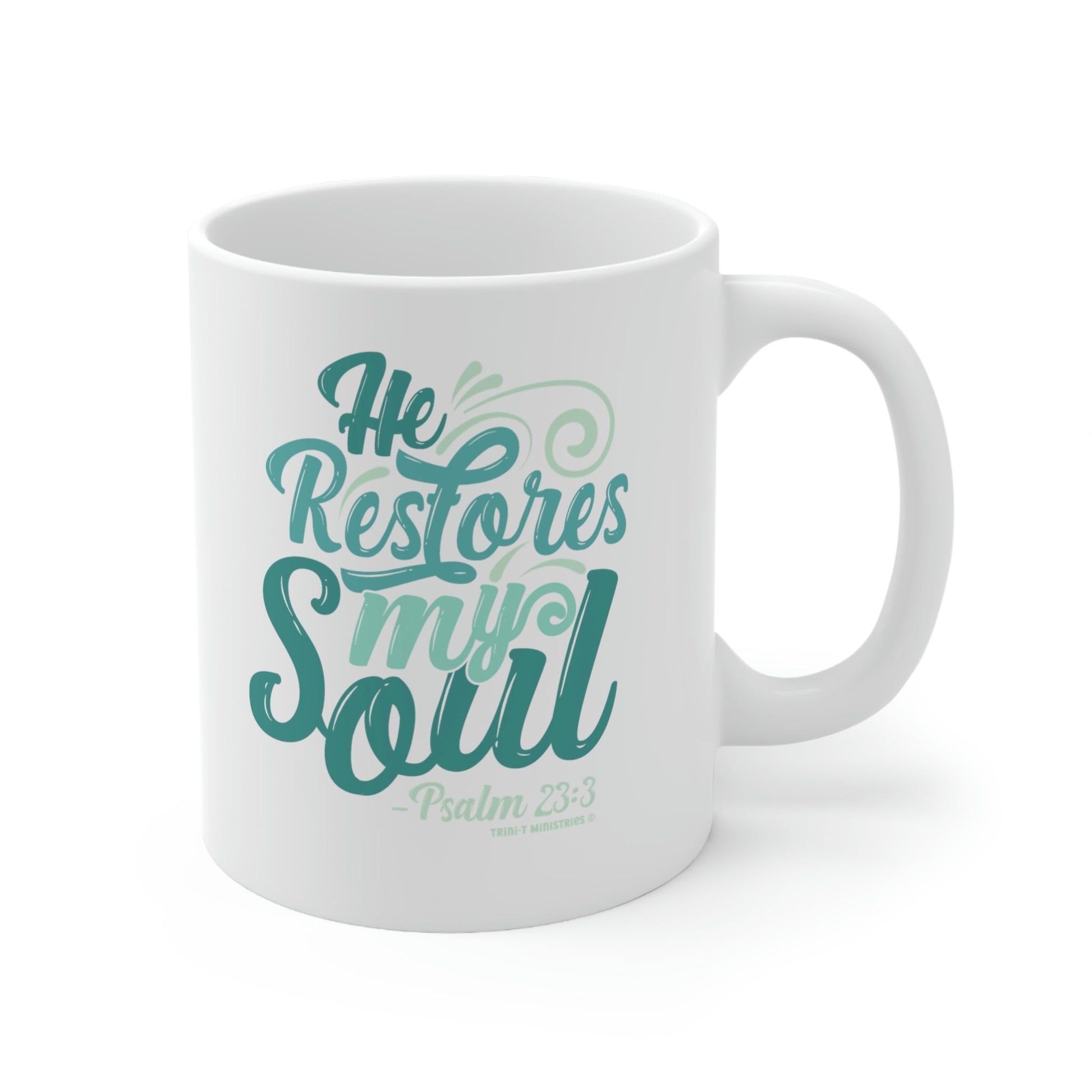He Restores My Soul - Mug - Trini-T Ministries