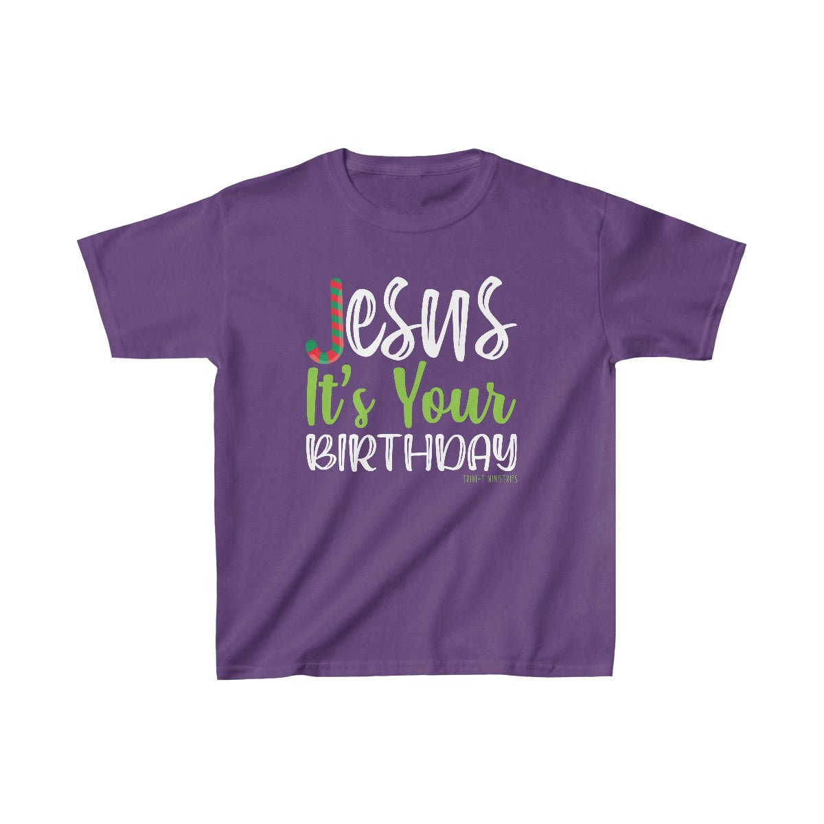 Jesus' Birthday - Kid's T - Trini-T Ministries