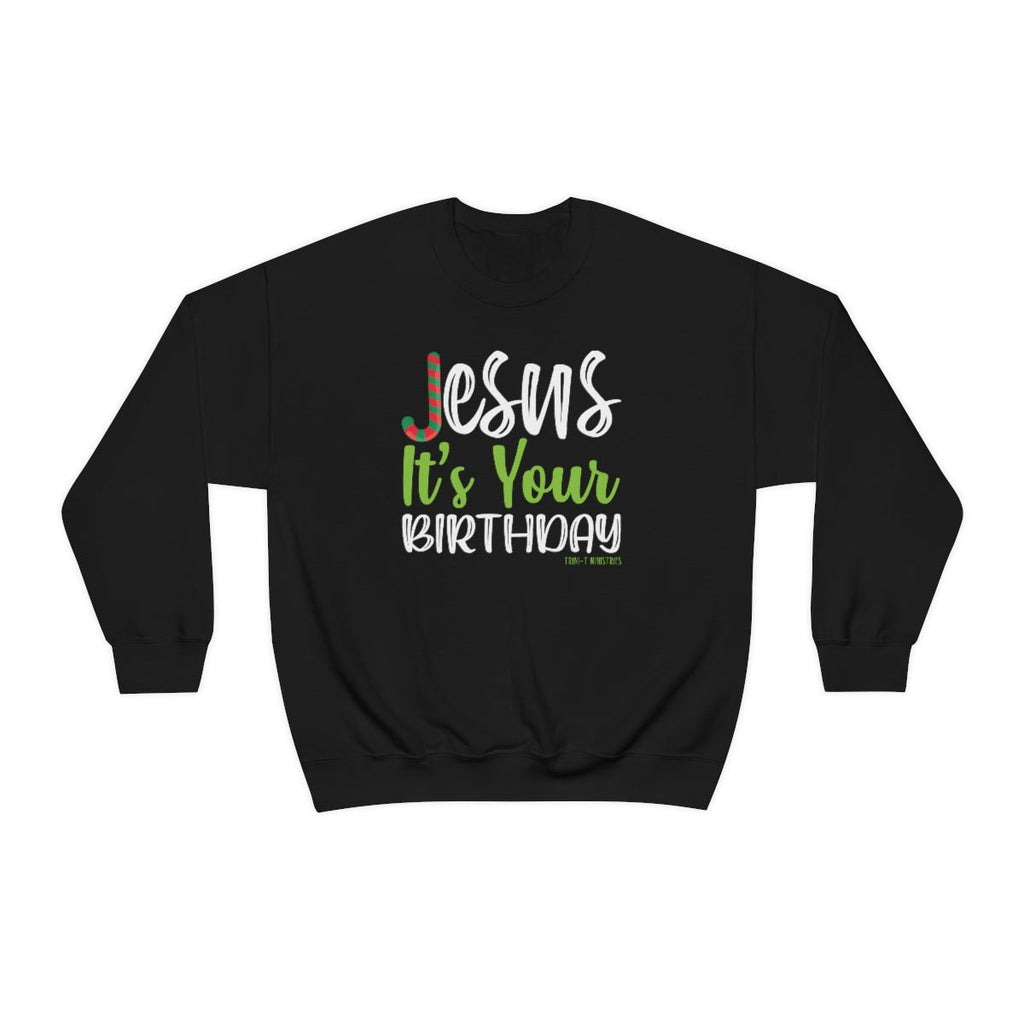 Jesus' Birthday - Sweatshirt -  S / Red, M / Red, L / Red, XL / Red, 2XL / Red, 3XL / Red, S / Black, M / Black, L / Black, XL / Black -  Trini-T Ministries