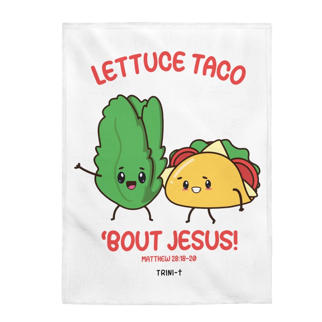 Lettuce Taco - Blanket -  60" × 80", 50" × 60", 30" × 40" -  Trini-T Ministries