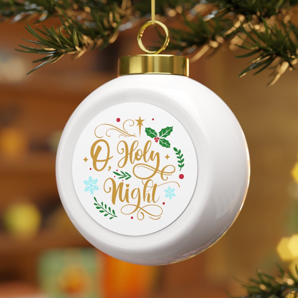 O Holy Night - Christmas Ball Ornament - Trini-T Ministries