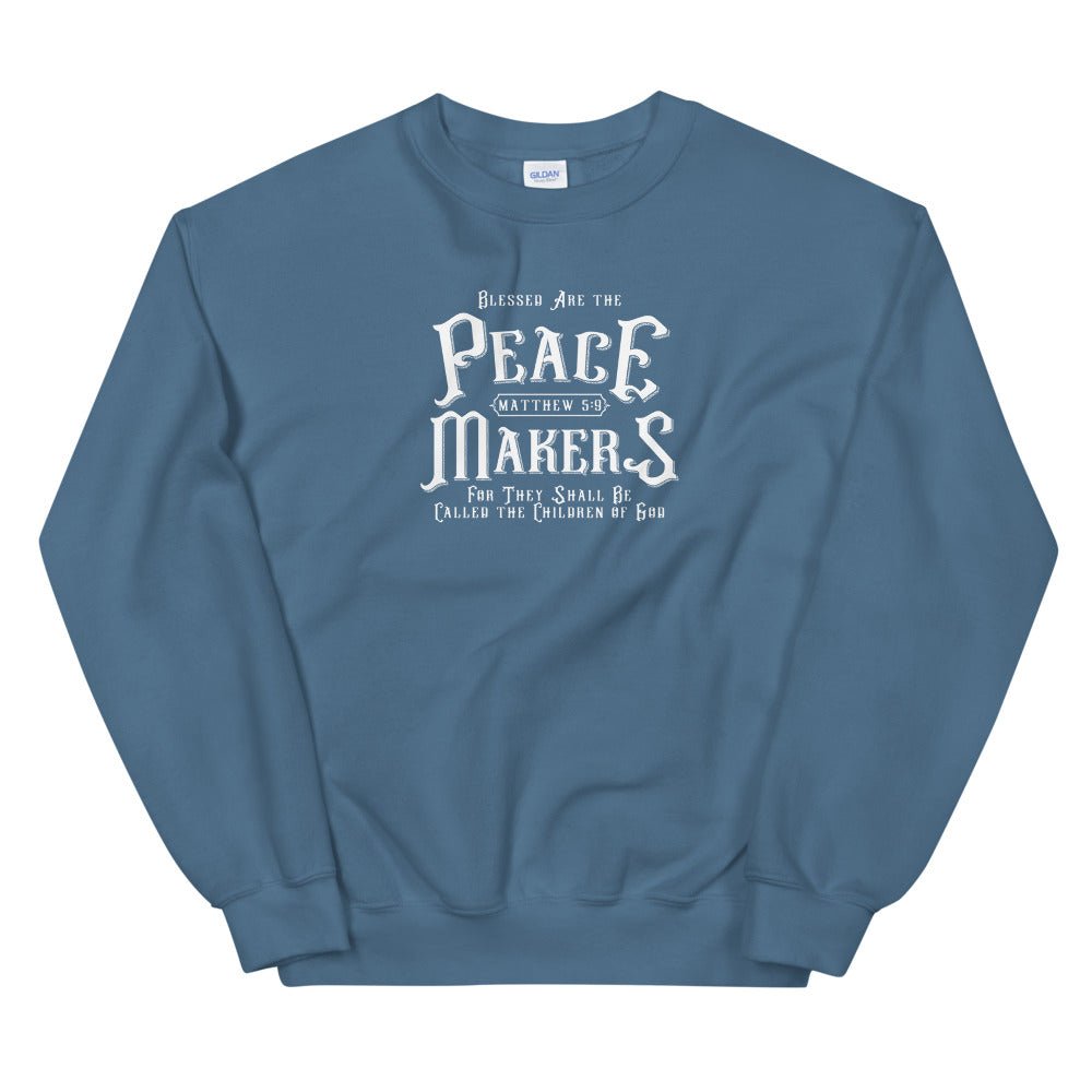 Peace Makers - Women’s Sweatshirt - Trini-T Ministries