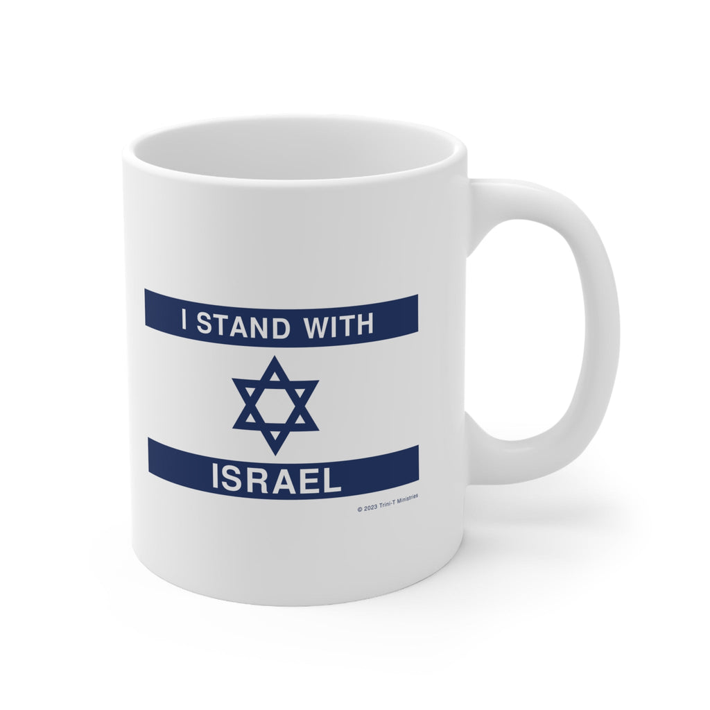 Stand With Israel - Mug -  11oz -  Trini-T Ministries