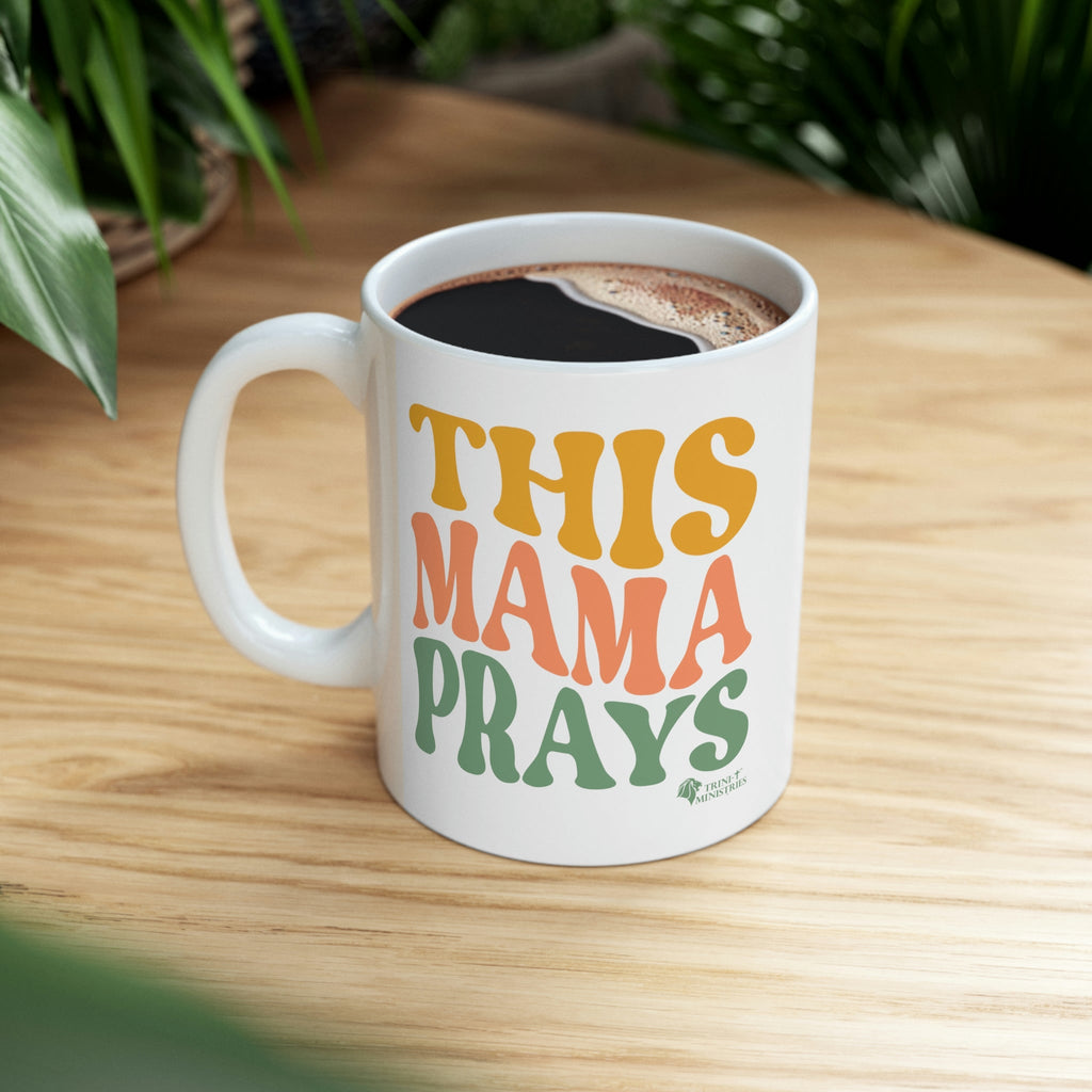 This Mama Prays - Mug - Trini-T Ministries