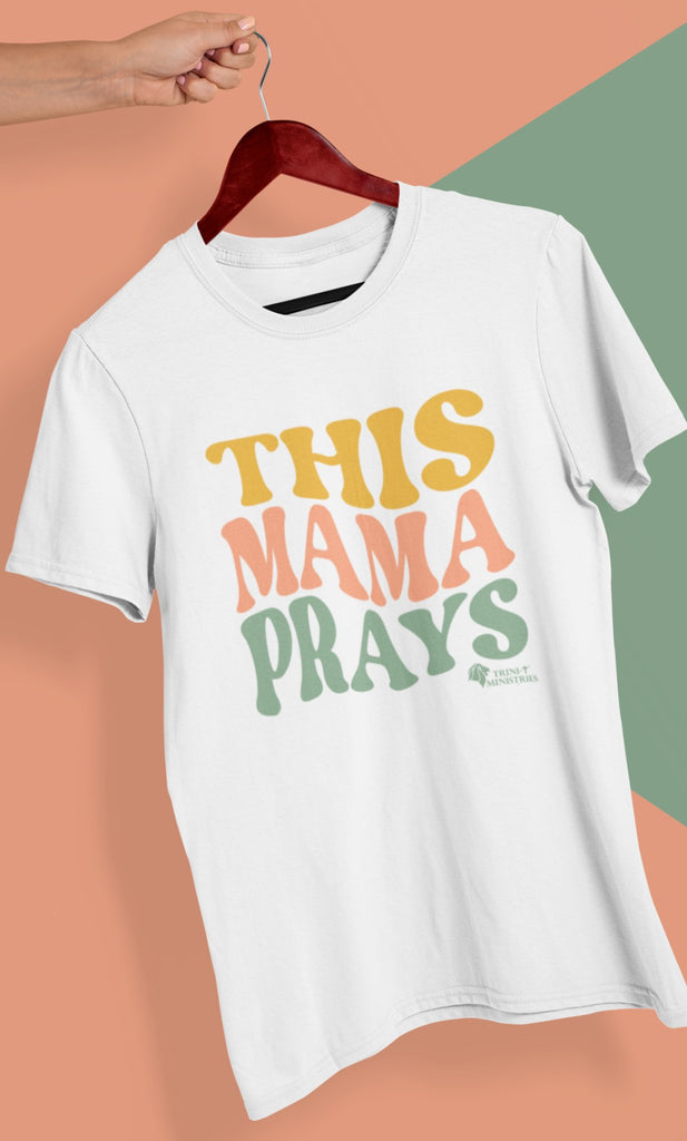 This Mama Prays - T -  White / S, White / M, White / L, White / XL, White / 2XL, White / 3XL, Black / S, Military Green / S, Charcoal / S, Cornsilk / S -  Trini-T Ministries
