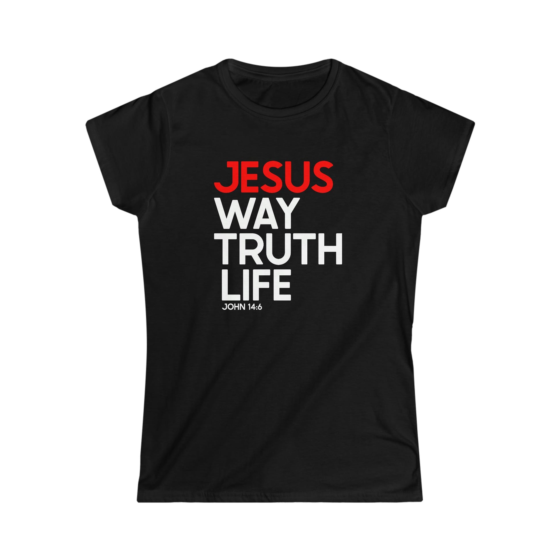 Way Truth Life - Women's T - Trini-T Ministries