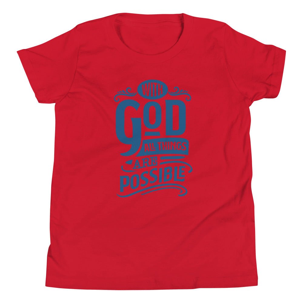 With God - Kid’s T -  Red / S, Red / M, Red / L, Red / XL, Berry / S, Berry / M, Berry / L, Berry / XL, Heather Columbia Blue / S, Heather Columbia Blue / M -  Trini-T Ministries